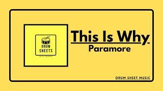 This Is Why - Paramore / Drum Sheet Music