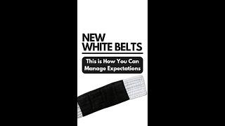 Dear White belts: Here is How You Manage Your BJJ Expectations #shorts