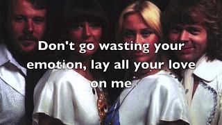 ABBA - Lay All Your Love On Me (Lyrics)