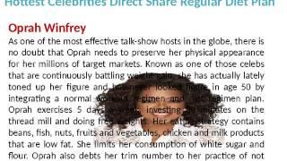 Hottest Celebrities Direct Share Regular Diet Plan
