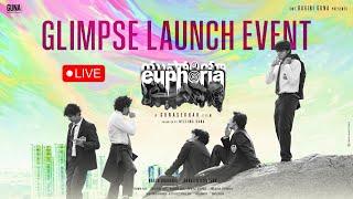 World of Euphoria Glimpse Launch Event | Gunasekhar | Neelima Guna | Gunaa Team Works