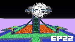 Project Ozone 3 EP22 - Lord Craft Trial and Error