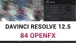 DaVinci Resolve 12.5 - 84 OpenFX