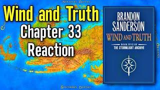 Wind and Truth Chapter 33 (My Thoughts)