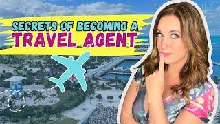 How to Become a Travel Agent (The TRUTH)