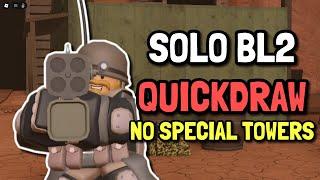 SOLO QUICKDRAW TRIUMPH WITH NO SPECIAL TOWERS | Roblox Tower Defense Simulator TDS Badlands 2