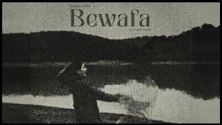 Bewafa - Rahul Jain | Soham Naik | Uday P | Hindi Sad Romantic Song 2025
