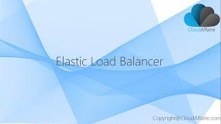 Elastic Load Balancer