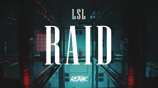 [FREE DL] INSANE BANGER 'RAID' Hard Trap Type Beat | LSL x Retnik Beats