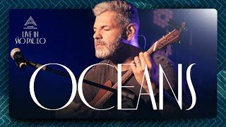 Oceans - Live In São Paulo | Fingerstyle by Andre Cavalcante