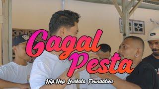 Gagal Pesta//Hip Hop Lembata Foundation//Official MV 2023