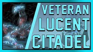 FULL RUN OF NEW TRIAL: Lucent Citadel - Get Ready to RUN!!!