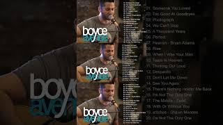 The Best Acoustic Covers of Popular Songs 2023  (Boyce Avenue)