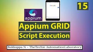 Appium Selenium GRID Tutorial-02 || Appium Selenium GRID Test Execution