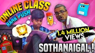 Online Class Free Fire Grandmaster Rank Push..!! SOTHANAIGAL | Gaming Tamizhan | Grandmaster Video