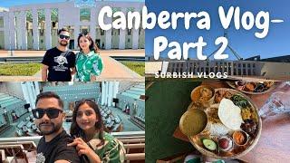 Canberra Travel Vlog Part 2: Top Attractions, Food, and Adventures!"