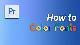 NEW to Premiere Pro beta – how to use color fonts