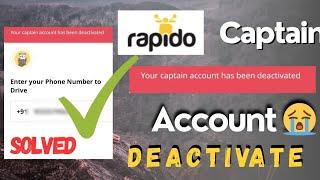 Rapido Captain Account DE-Activate न कर ये गलतियां | Rapido Captain Account Suspended | How Solve ??