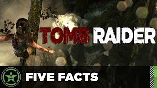 Five Facts - Tomb Raider (2013)
