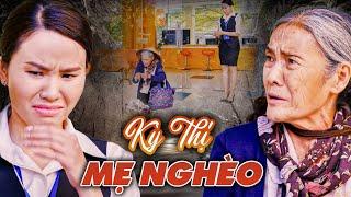 KỲ THỊ MẸ NGHÈO | PHIM TRUYỆN VIỆT NAM HAY NHẤT 2024 | PHIM TÂM LÝ XÃ HỘI VIỆT NAM HAY NHẤT 2024