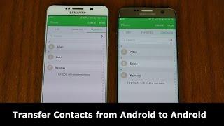 How to Transfer Contacts from Android to Android