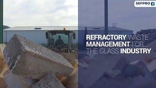 SEFPRO Refractory Waste Management