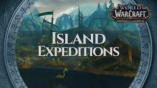 Island Expeditions - Music & Ambience | World of Warcraft Battle for Azeroth