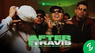 "After do Travis" - MC Joãozinho VT, MC Vine 7, MC Ryan SP e MC Marks (DJ Russo) [Clipe Oficial]