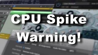 CPU Spike Warning! | Logic Pro X