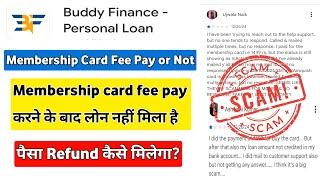 Buddy finance app | Buddy finance app review | Buddy finance loan app real or fake