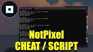 NotPixel Script / Cheat | NotPixel Auto Farm bot | NotPixel Auto Painter / Hack / Autoclicker Script