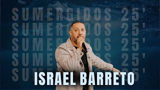 Sumergidos 2025: Ps. Israel Barreto en Casa de Favor Church (PT.2)