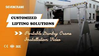 Ultimate Guide to Portable Aluminum Gantry Crane - SEVENCRANE