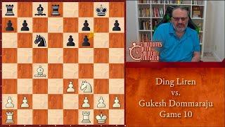 5 Minutes with GM Ben Finegold: Ding vs Gukesh, Game 10