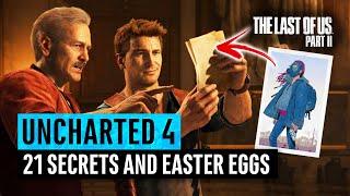 Uncharted 4 | 21 Secrets and Easter Eggs (Last of Us Part 2, E3, Breaking Bad)