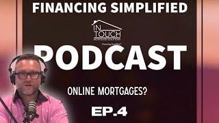 EP.4 - Beyond the Rate: A Guide to Smart Mortgage Shopping Online