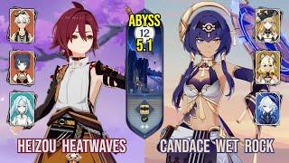 C3 Heizou Heatwaves & C6 Candace Wet Rock | Spiral Abyss 5.1 | Genshin Impact