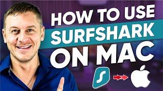 How to Use Surfshark on a Mac - Surfshark Tutorial for Mac in 2025