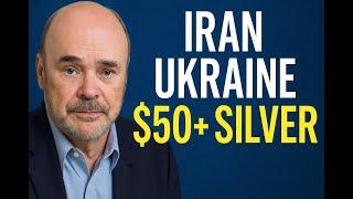 Martin Armstrong's Latest Calls on Iran, Ukraine and $50+ Silver