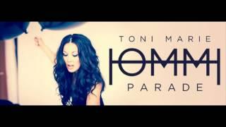Toni Marie Iommi - Parade (audio)