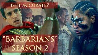 "Barbarians" Season 2: Uninspired by Historical Events