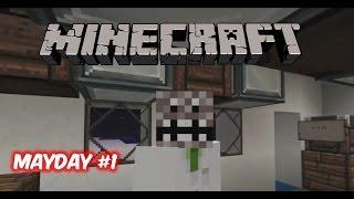 Minecraft: Adventure Map - Mayday #1