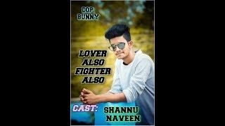 LOVER ALSO FIGHTER ALSO   SONG COVER BY SHANNU & NAVEEN  / NA PERU SURYA NAA ILLU INDIA