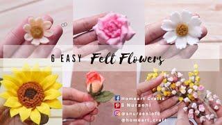 6 EASY FELT FLOWERS, SMALL FELT FLOWER TUTORIAL - S Nuraeni