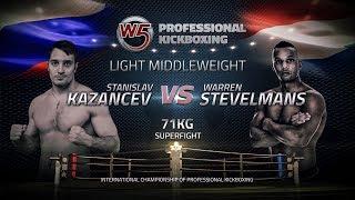 Stanislav Kazantsev vs Warren Stevelmans - CHOOSE THE WAY OF A CHAMPION