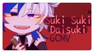 【 Gacha Story 】Suki Suki Daisuki GCMV + Story // Oc Story