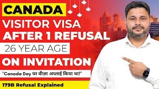Canada Visitor Visa Refusal Solved | 179(b) Explained | Reapply After Refusal with Strong Documents