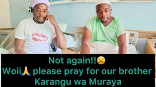 Karangu wa Muraya Kwisha!! But this is too much