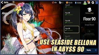 USE SEASIDE BELLONA IN ABYSS 90 | EPIC SEVEN