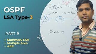 OSPF LSA Type 3 (Summary LSA)  | Part-9 | CCNP | CCNA | IPST